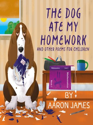 cover image of The Dog Ate My Homework